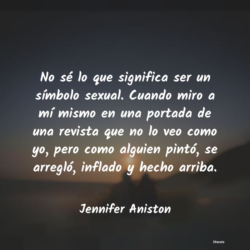 Frases de Jennifer Aniston