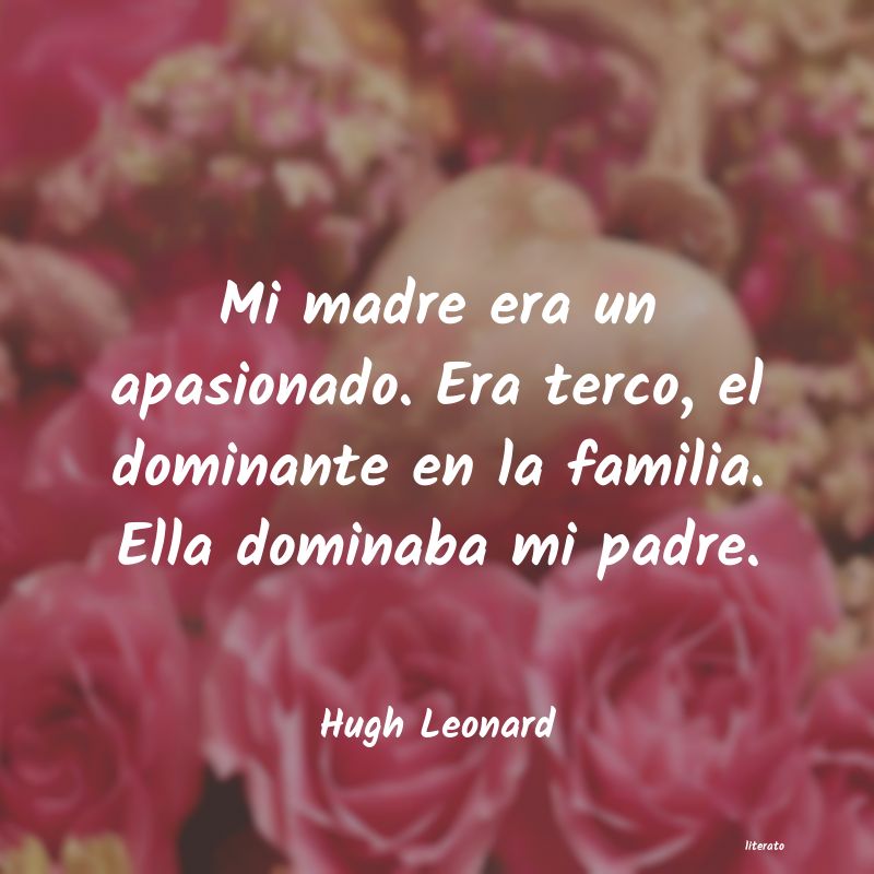 frases de Hugh Leonard