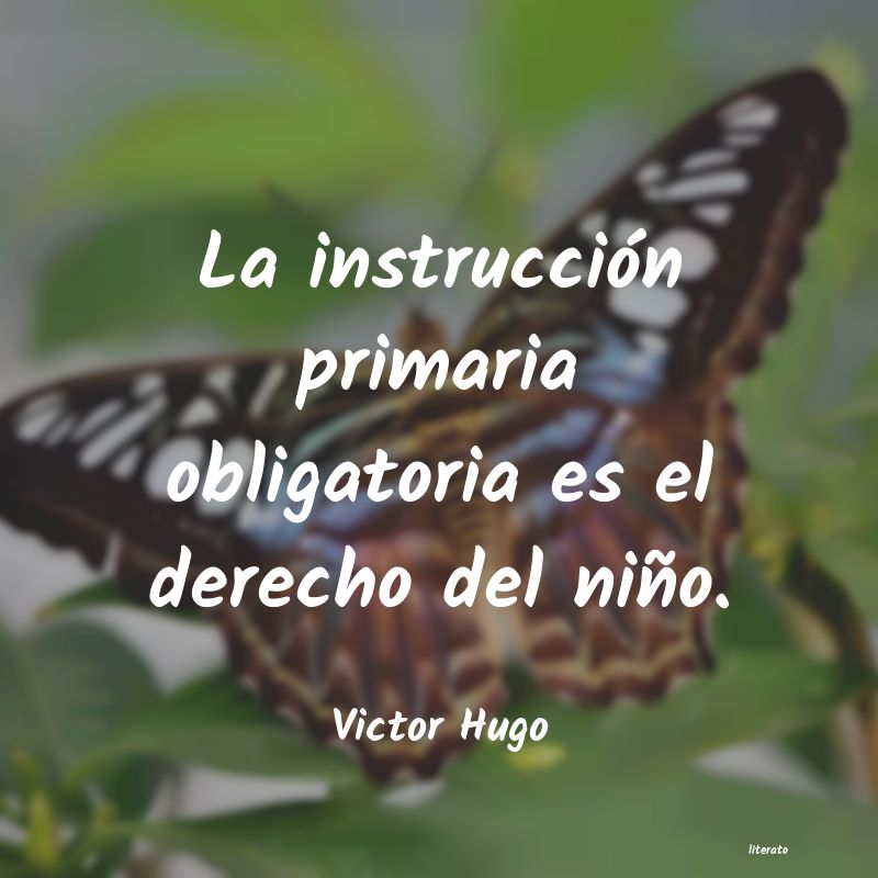 Frases de Victor Hugo