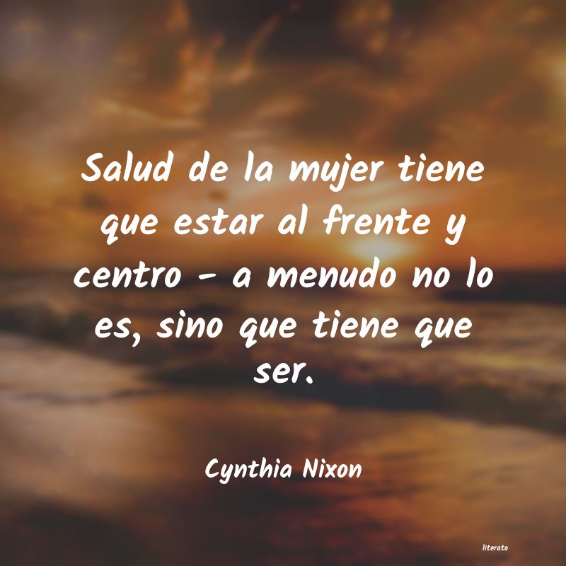 frases de Cynthia Nixon
