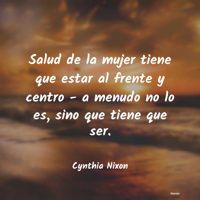 Frases de Cynthia Nixon