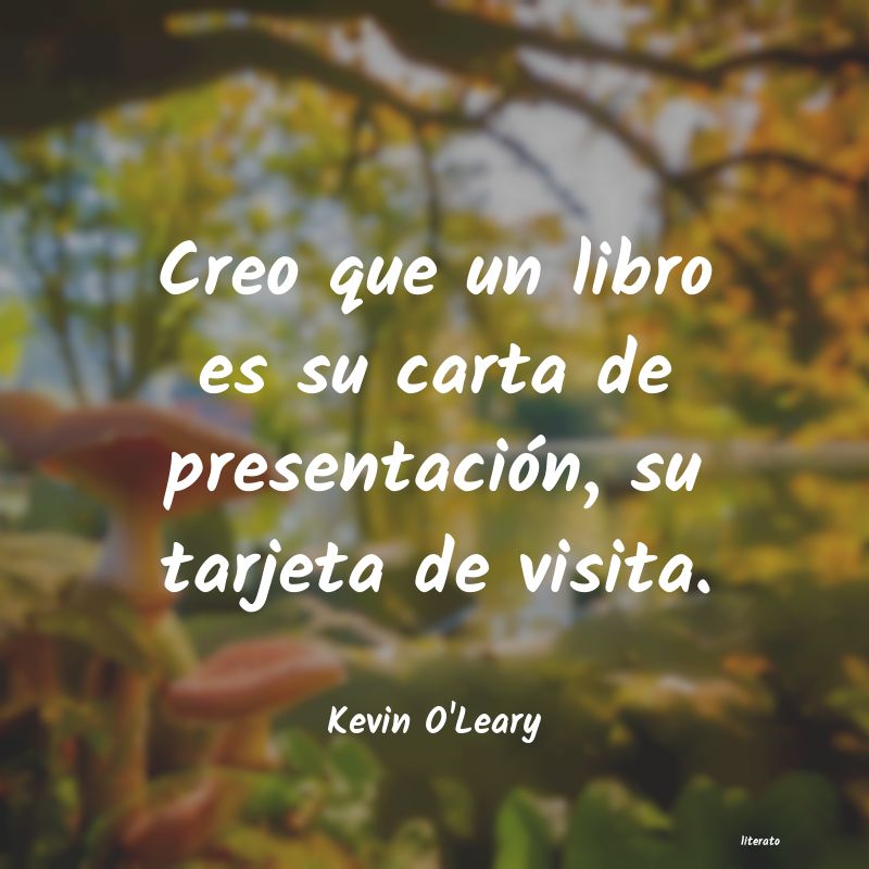 frases de Kevin O'Leary