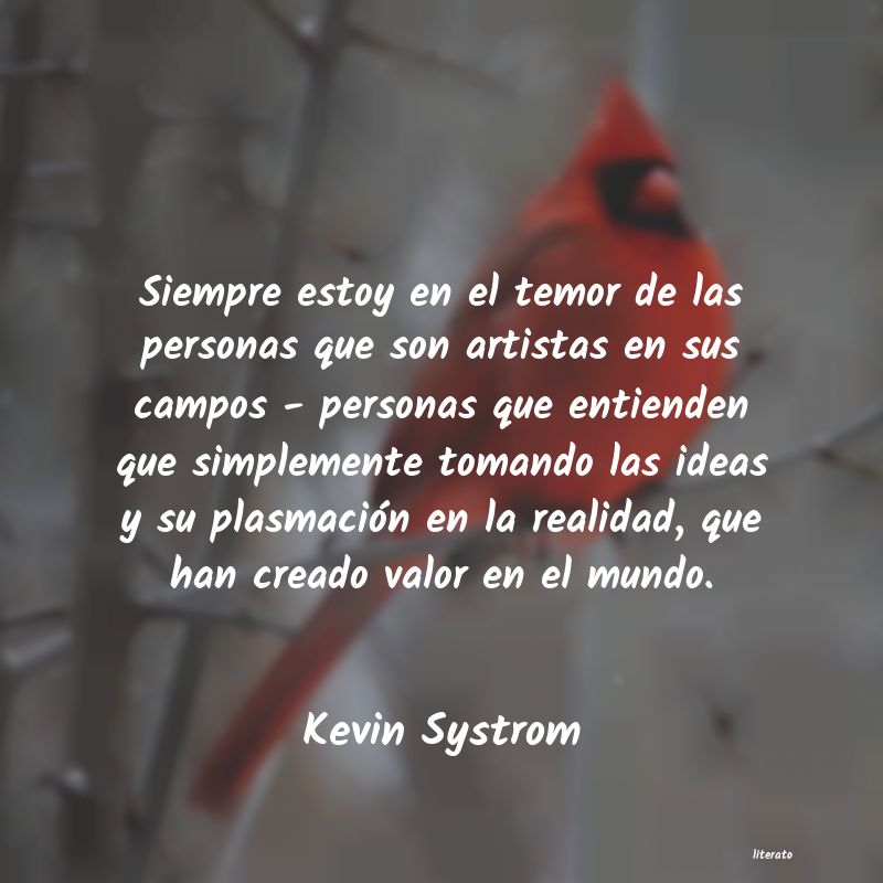 Frases de Kevin Systrom