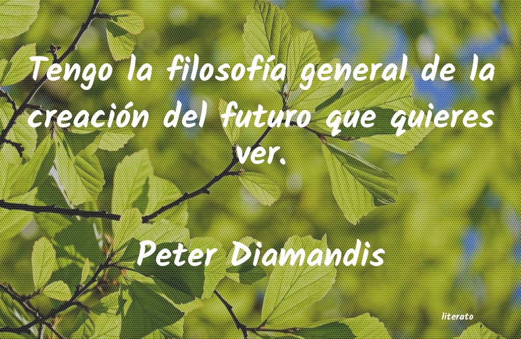 Frases de Peter Diamandis