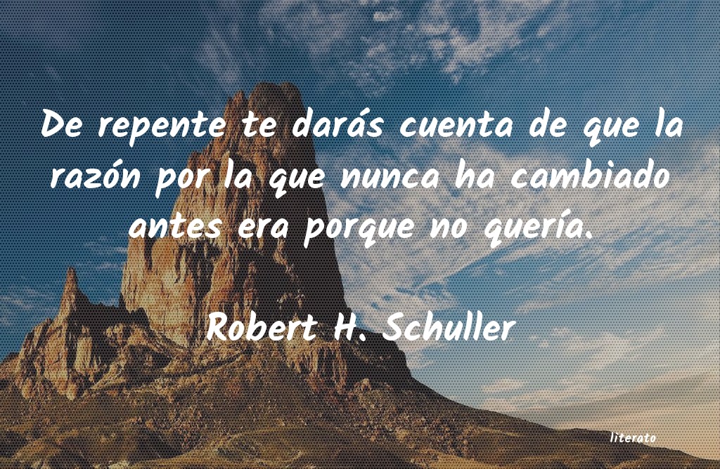 Frases de Robert H. Schuller