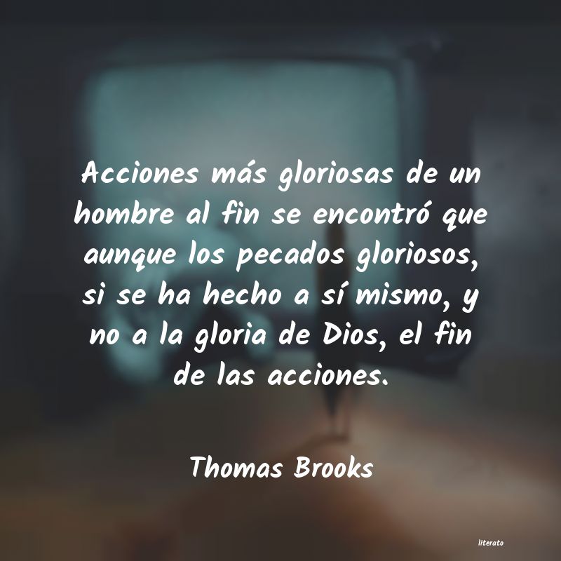 Frases de Thomas Brooks