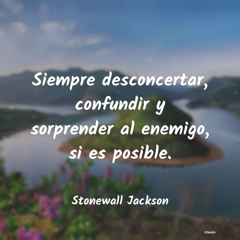frases de Stonewall Jackson