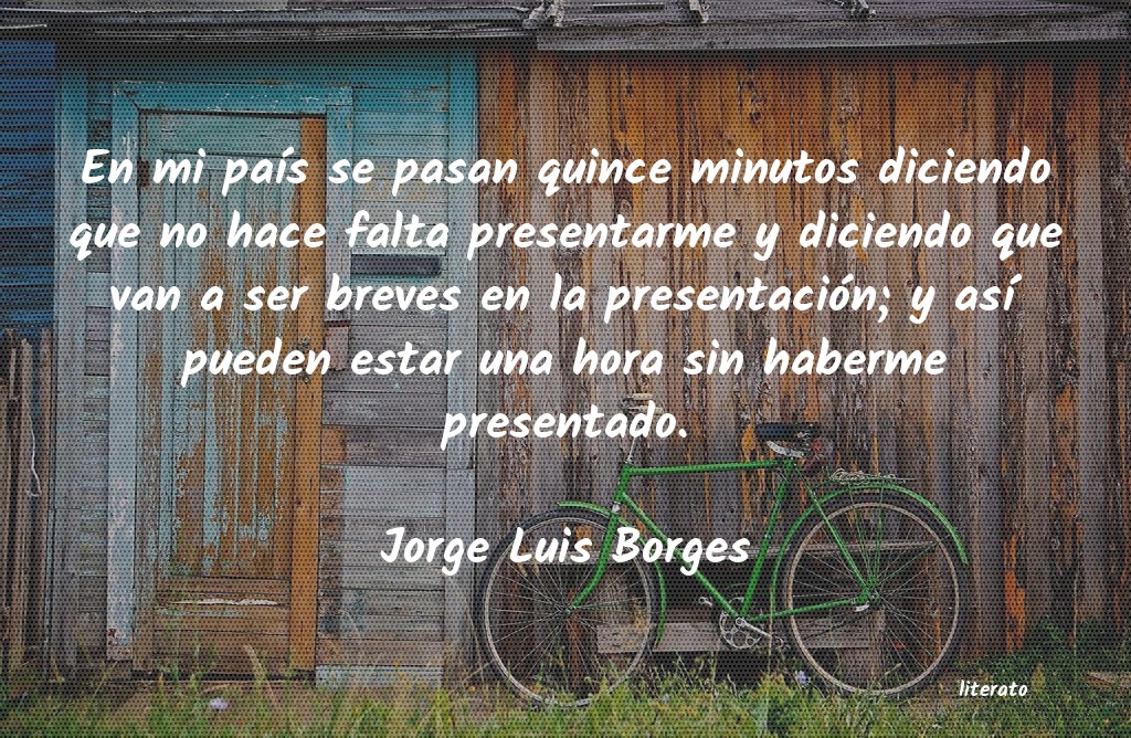 Frases de Jorge Luis Borges