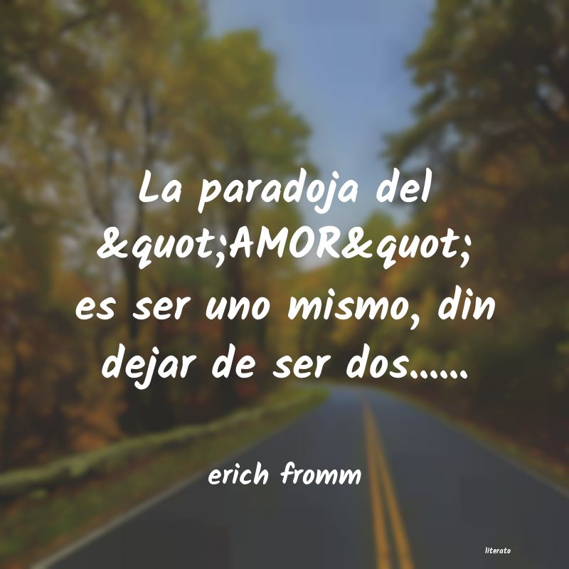 Frases de erich fromm