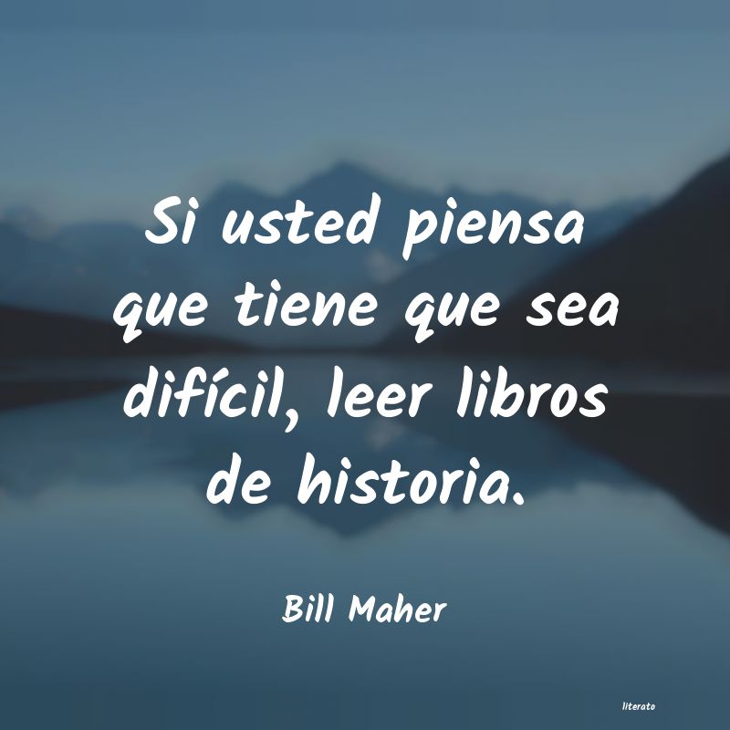 frases de Bill Maher