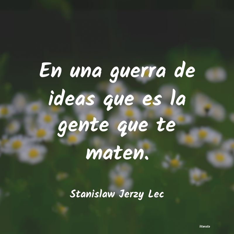 Frases de Stanislaw Jerzy Lec