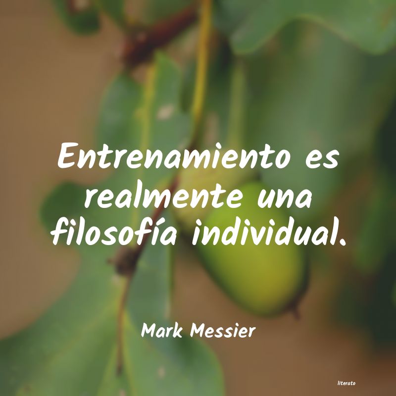 Frases de Mark Messier