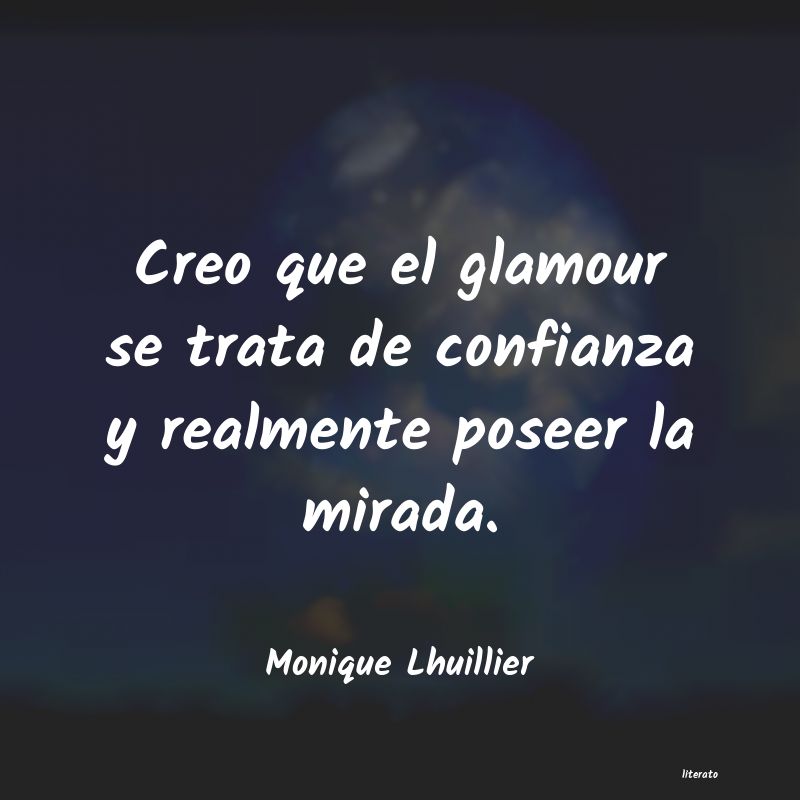 Frases de Monique Lhuillier