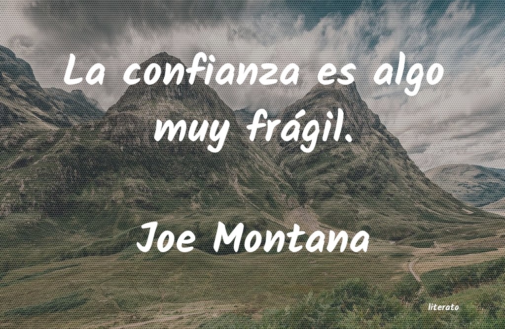 frases de Joe Montana