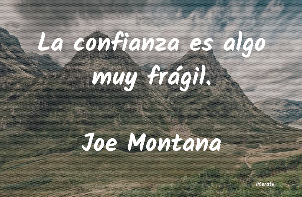 Frases de Joe Montana