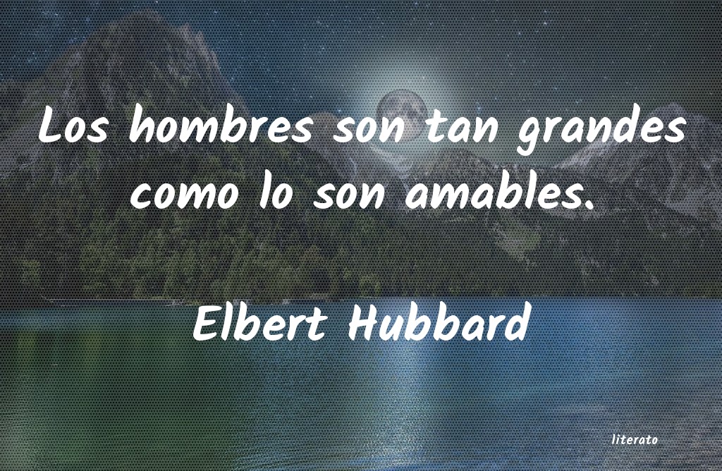 frases de Elbert Hubbard