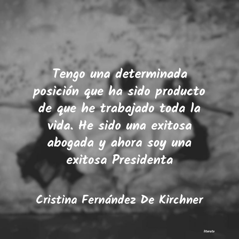frases de Cristina FernÃ¡ndez De Kirchner