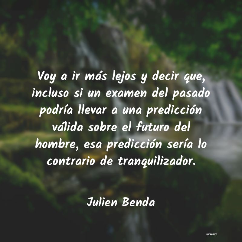 Frases de Julien Benda