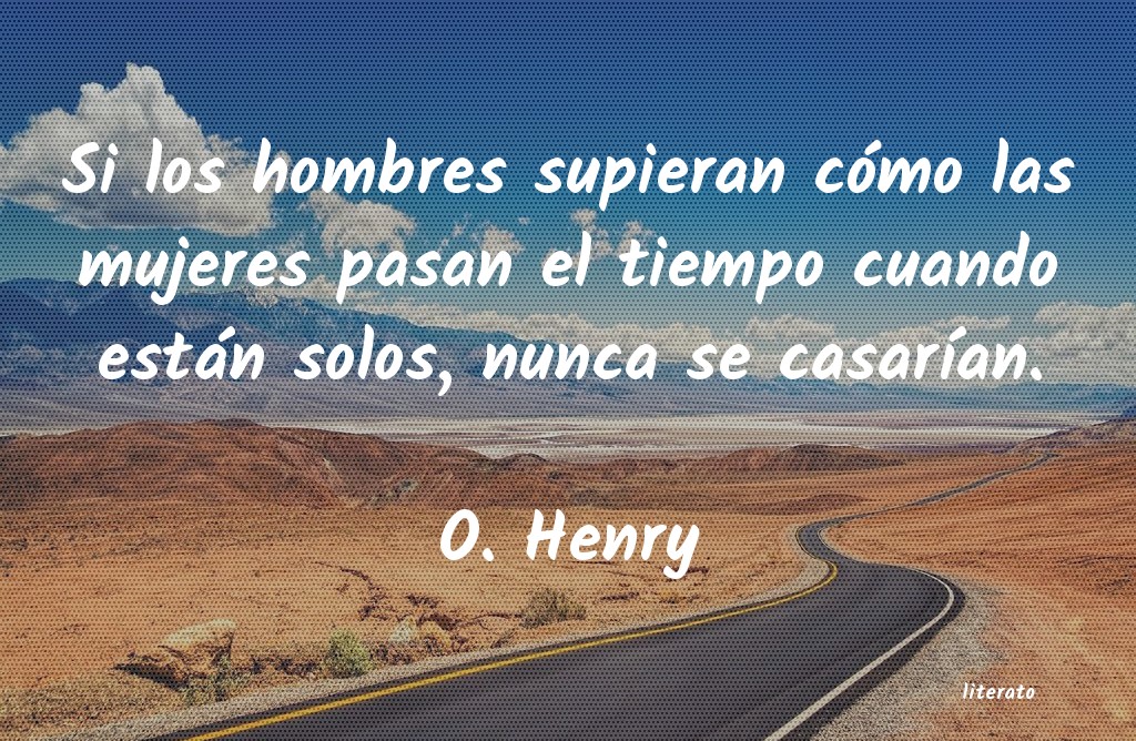 frases de O. Henry