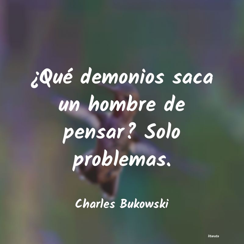 Frases de Charles Bukowski