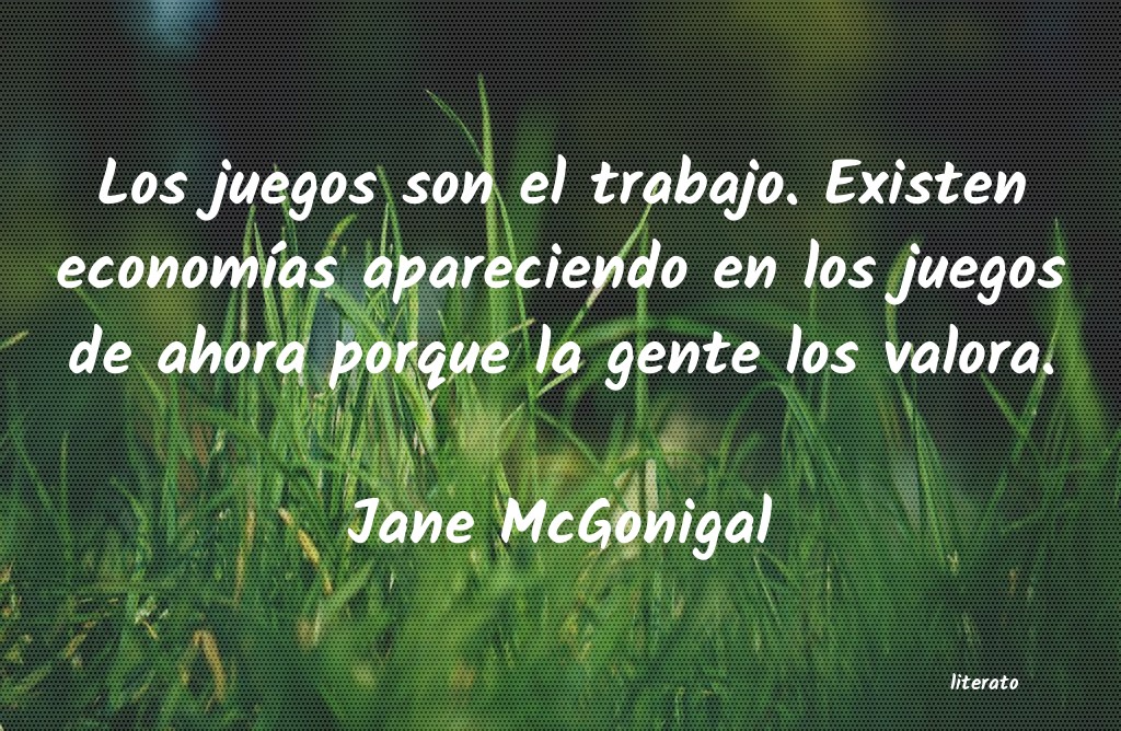 frases de Jane McGonigal