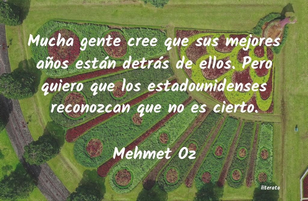 Frases de Mehmet Oz