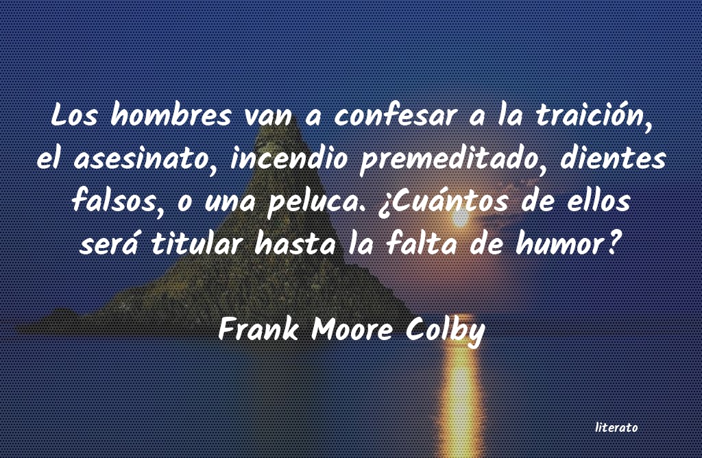 Frases de Frank Moore Colby