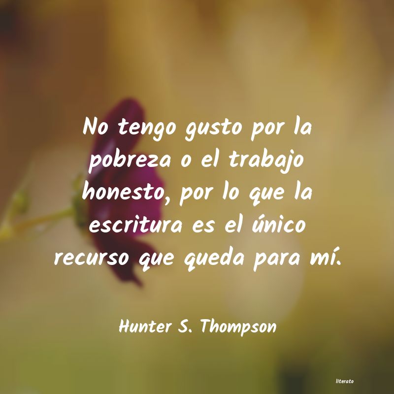 Frases de Hunter S. Thompson