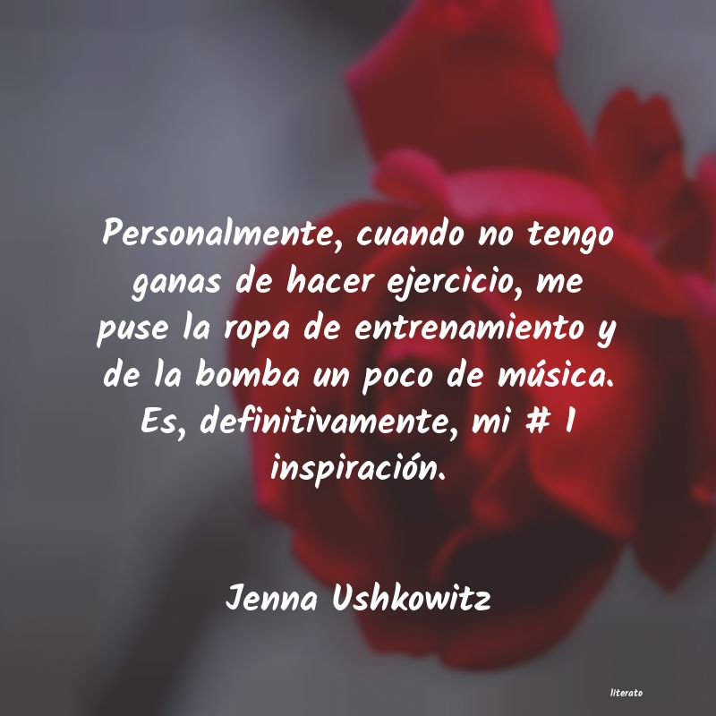 frases de Jenna Ushkowitz