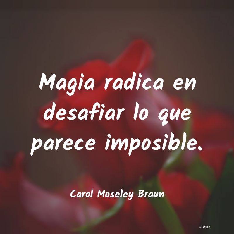 Frases de Carol Moseley Braun