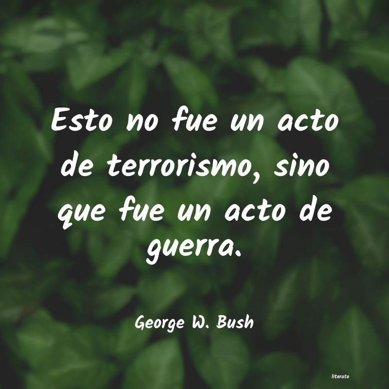 frases de George W. Bush