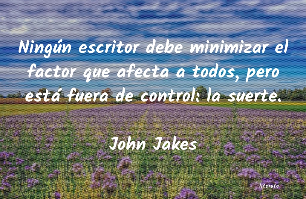 Frases de John Jakes