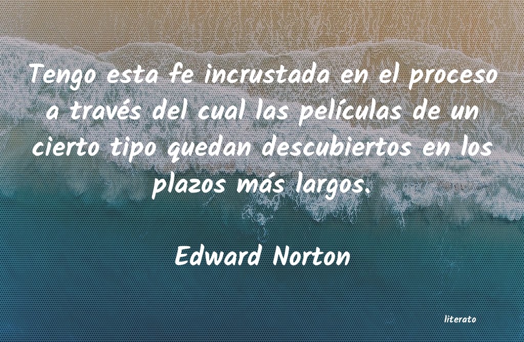 frases de Edward Norton