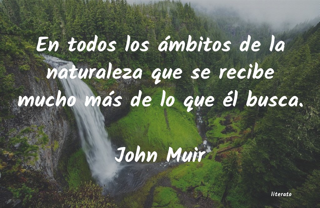 Frases de John Muir