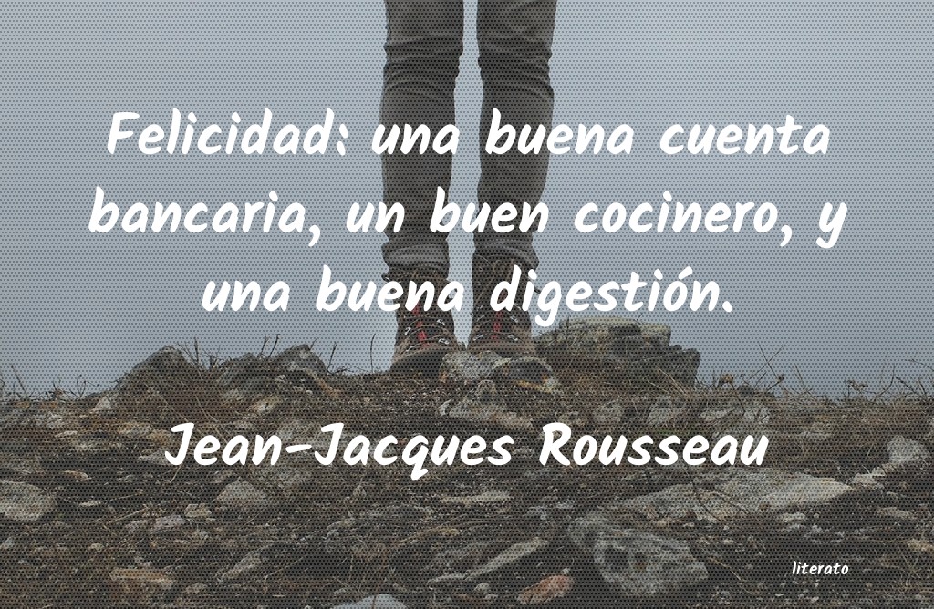 Frases de Jean-Jacques Rousseau