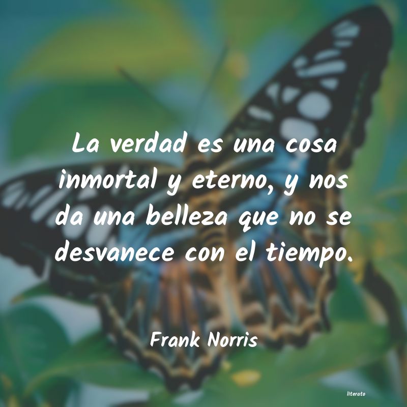 frases de Frank Norris