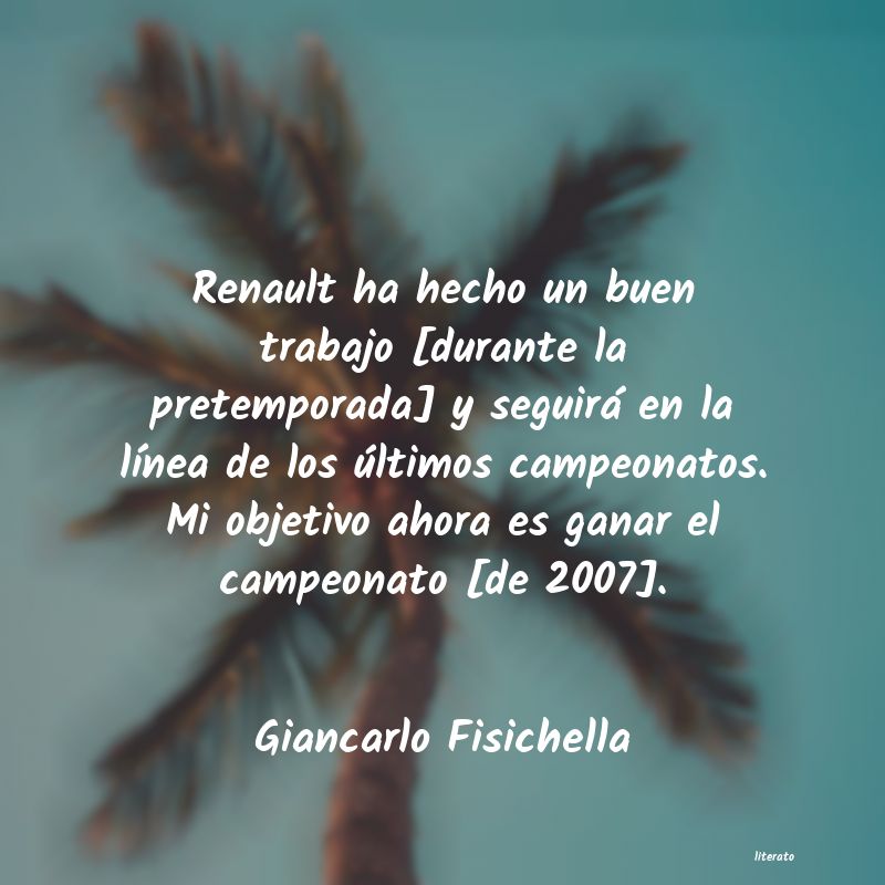 Frases de Giancarlo Fisichella