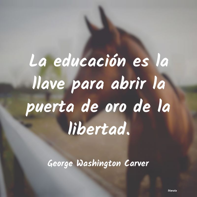 frases de George Washington Carver