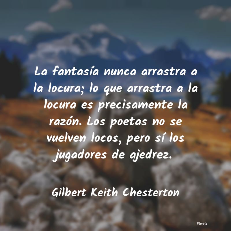 Frases de Gilbert Keith Chesterton