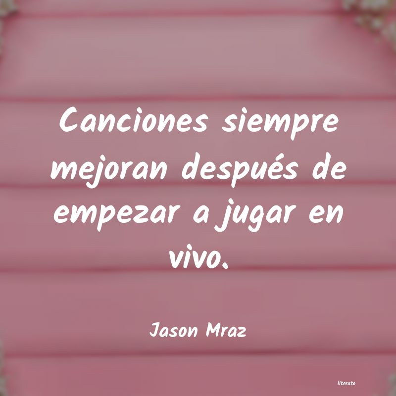 Frases de Jason Mraz