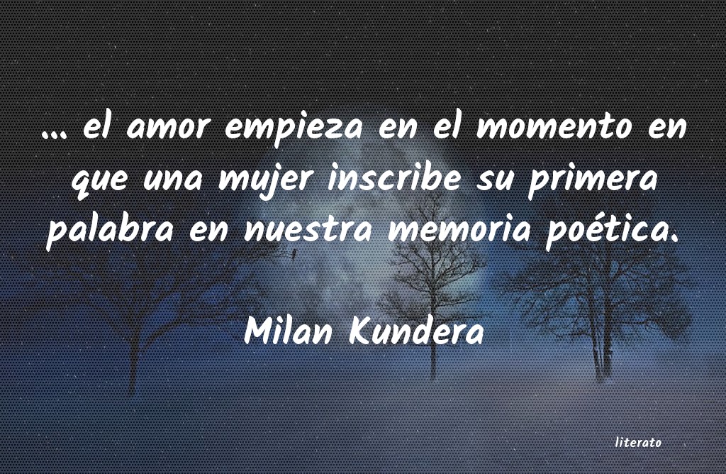 Frases de Milan Kundera