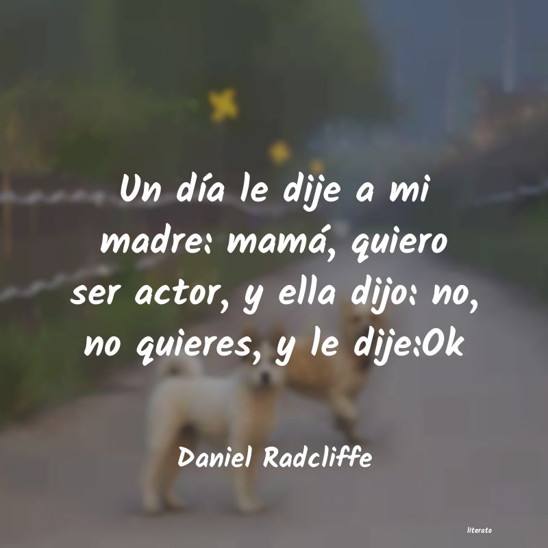 Frases de Daniel Radcliffe