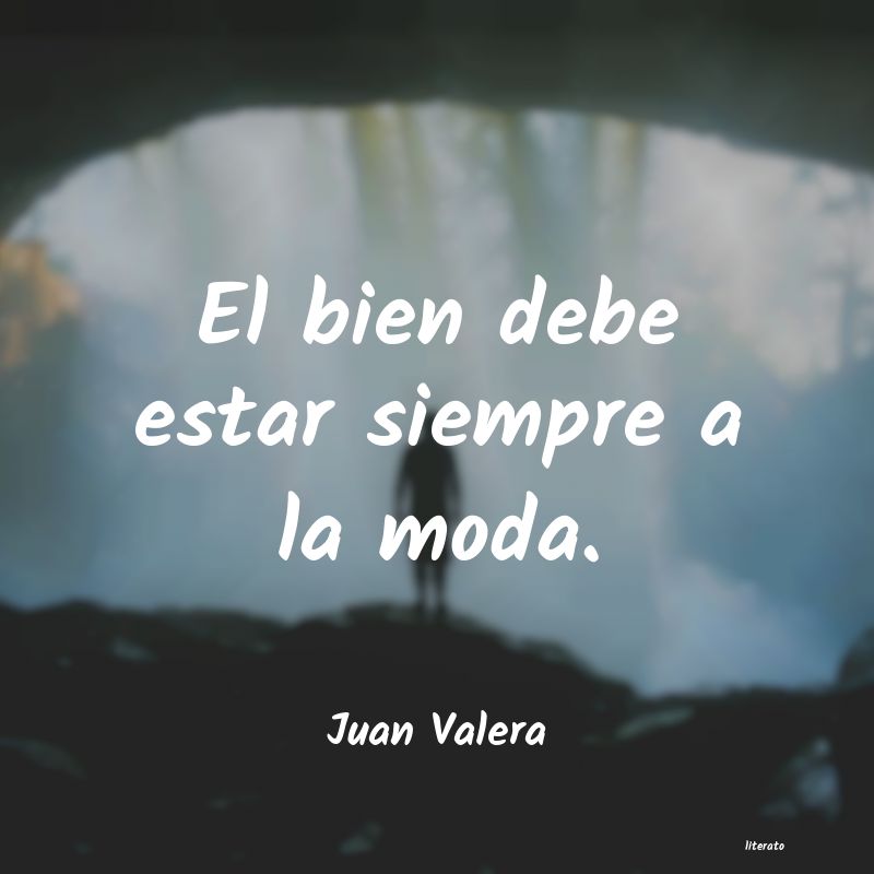 Frases de Juan Valera