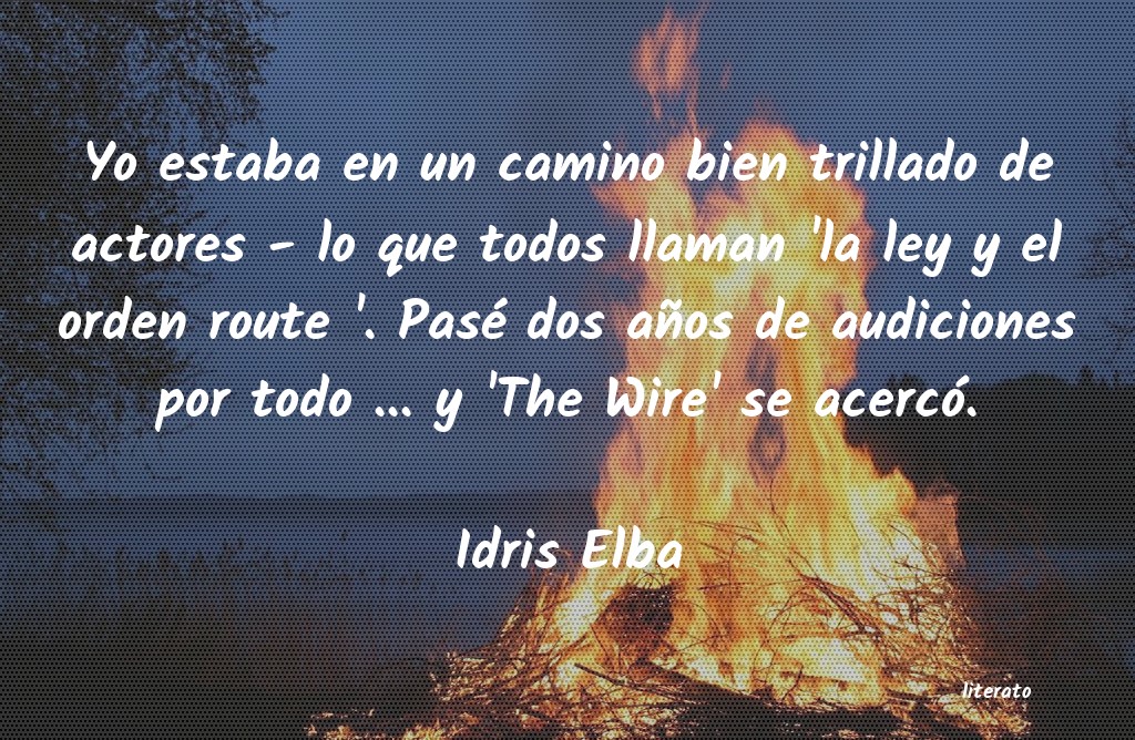 frases de Idris Elba
