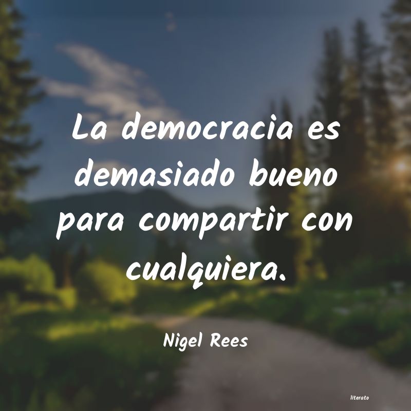 Frases de Nigel Rees