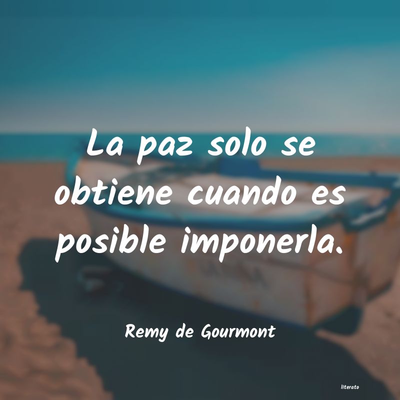 Frases de Remy de Gourmont