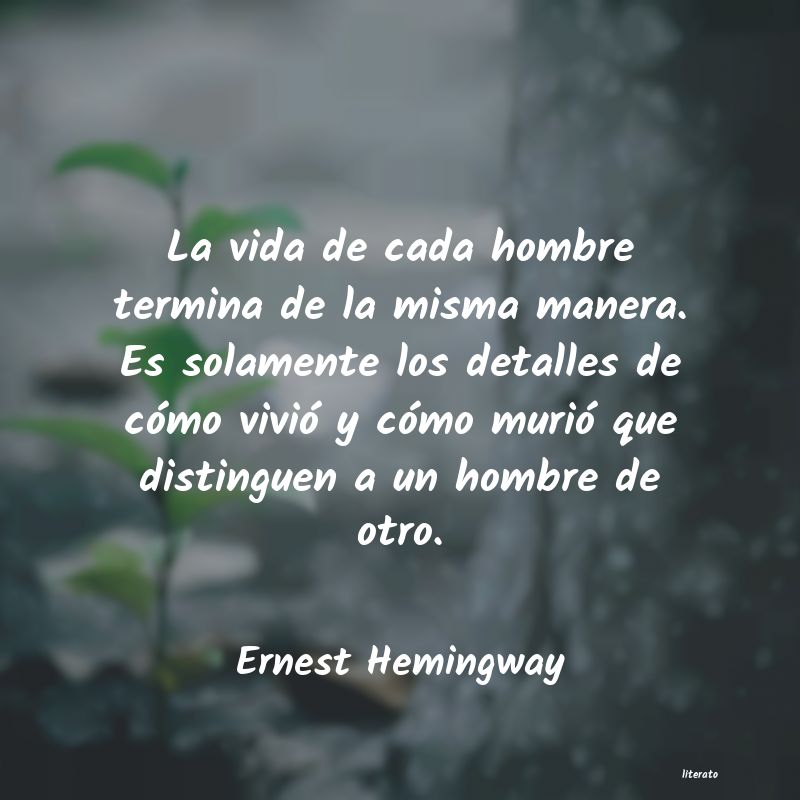 Frases de Ernest Hemingway