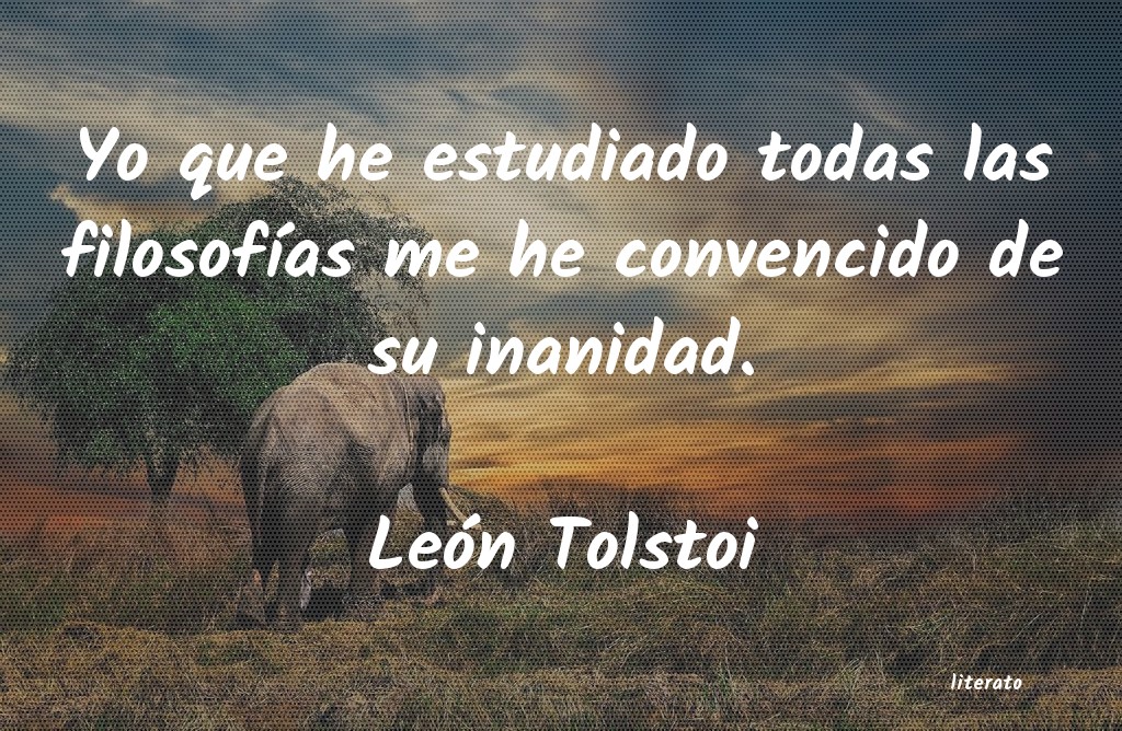 Frases de León Tolstoi