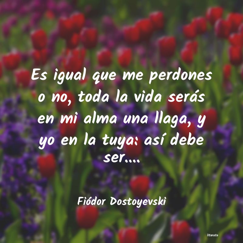 Frases de Fiódor Dostoyevski