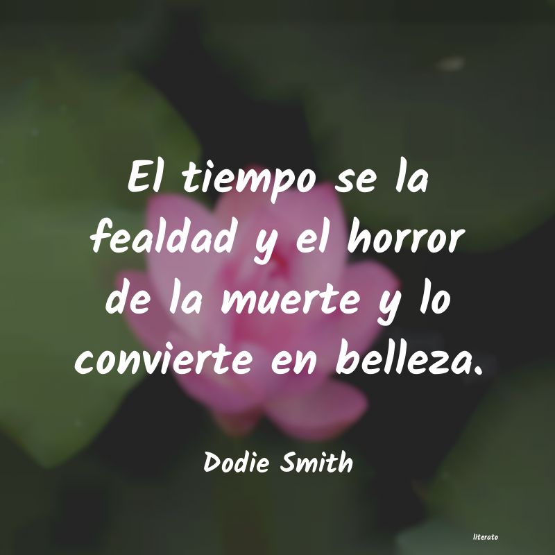 Frases de Dodie Smith